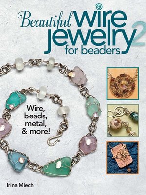 cover image of Beautiful Wire Jewelry for Beaders 2